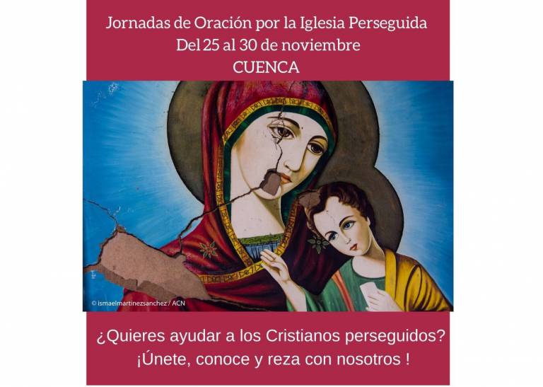 Semana de oración por la Iglesia Perseguida, del 25 al 30 de noviembre