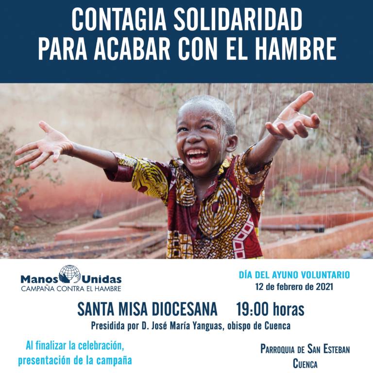 Manos Unidas presenta la campaña “Comparte solidaridad para acabar con el Hambre”